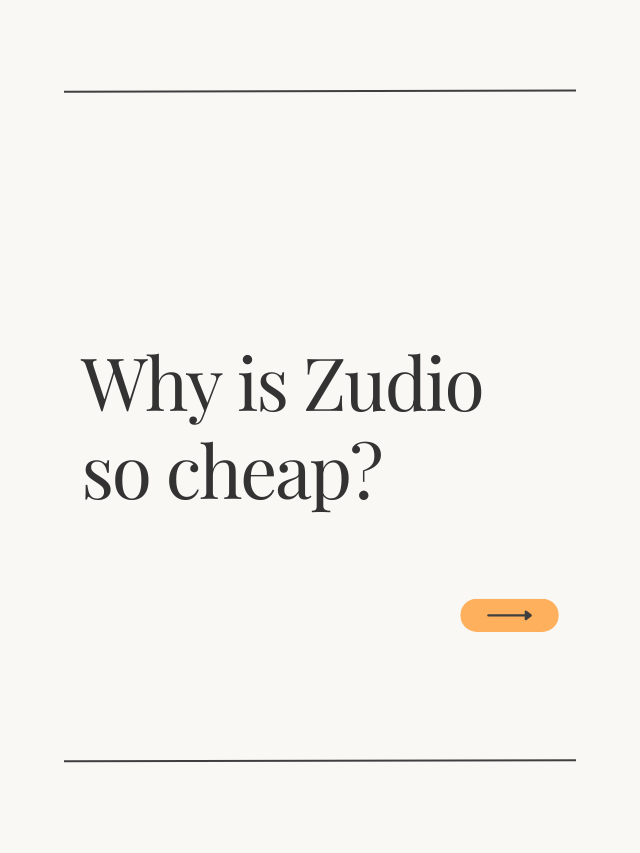 Why is Zudio so cheap?